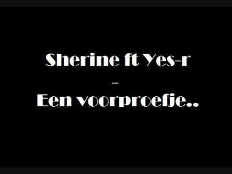 Yes-R ft Sherine - voorproefje op de nieuwe album.