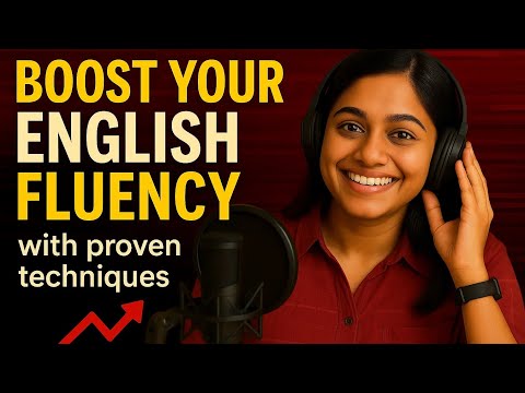 Boost your English Fluency with proven Techniques #englishconversation