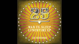 War Vs. Sleep - Undine On Toast (Original Mix) [BAR25DIGI006]