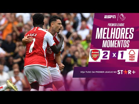 Gols e lances de Arsenal x Nottinghan Forest