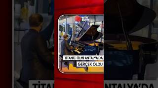 Titanic filmi Antalya'da gerçek oldu! Oteli su bastı, o piyano çalmaya devam ett