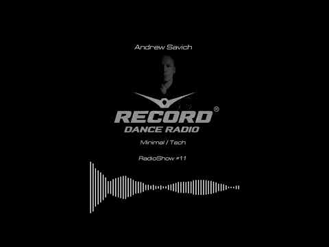 Andrew Savich - Record Radio Show #11