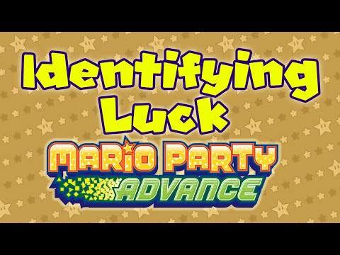 Identifying Luck: Mario Party Advance (APRIL FOOL'S)