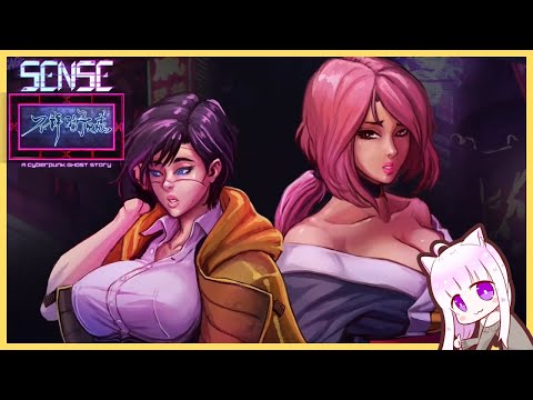 [Nyanco Channel] - [Let's Play] Sense - 不祥的预感: A Cyberpunk Ghost Story with Nyanco