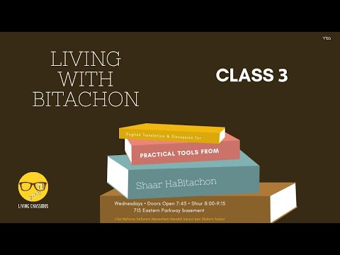 Living Bitachon - Class 3