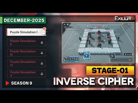 *NEW* INVERSE CYPHER SEASON 9 STAGE-1 (LP-1-1) SOLUTION | DECEMBER 2025 [GIRLS FRONTLINE 2: EXILIUM]