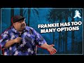 Frankie Has Too Many Options | Gabriel Iglesias