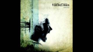 &quot;Made Like This&quot; - Five Bolt Main