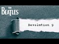 BEATLES: Revolution 9 - Their Craziest Song Explained