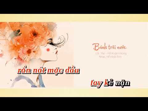 [KARAOKE] BÁNH TRÔI NƯỚC - Thân em vừa trắng lại vừa tròn