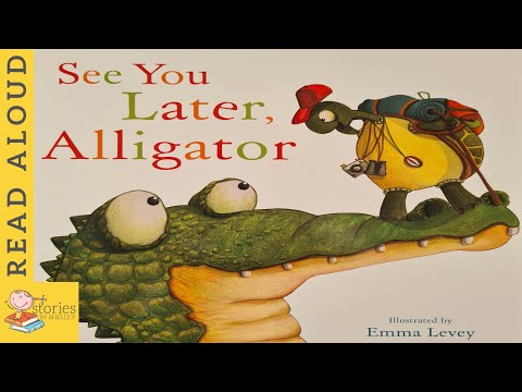 See You Later, Alligator | READ ALOUD | Storytime for kids