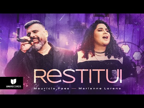 Maurício Paes & Marianne Lorena - Restitui