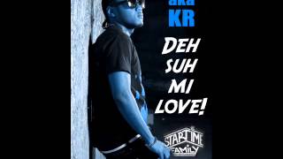 Kritical aka Kr -  Deh suh mi love [October 2013] (star time family production)