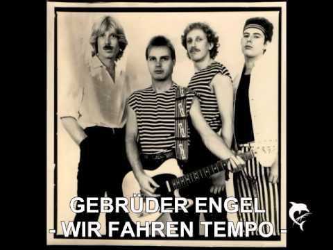 GEBRÜDER ENGEL - WIR FAHREN TEMPO (1983)