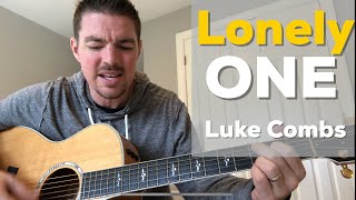 Lonely One | Luke Combs | Beginner Guitar Lesson