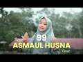 99 ASMAUL HUSNA MAZRO COVER Reggae Version