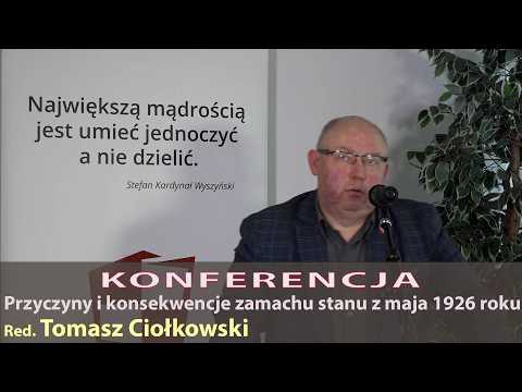Tomasz Ciołkowski. Dokumenty, które zmieniają obraz zamachu majowego 1926