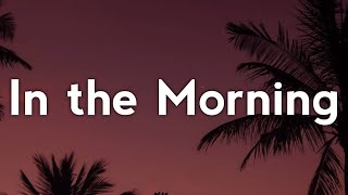 Jennifer Lopez - In the Morning (Lyrics)