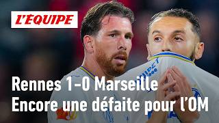 Rennes 1-0 OM: Thomasson CRUCIFIES Marseille, third consecutive defeat, the debrief
