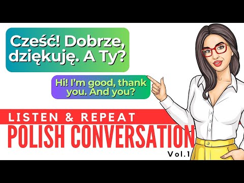 Learn Polish Conversation. Listen & Repeat Vol.1 #learnpolish #polish #poland | @Polish_Geek
