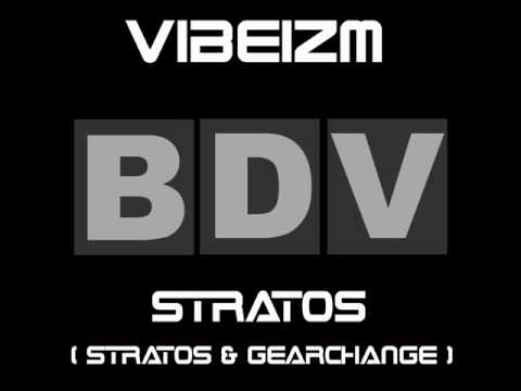 Vibeizm - Gear Change (Original Mix)