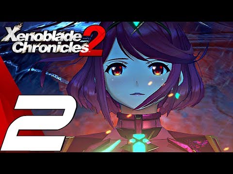 Xenoblade Chronicles 2 - Gameplay Walkthrough Part 2 - The Aegis & Betrayal