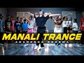 Manali Trance I Neha Kakkar And Yoyo Honey Singh I Akanksha Sharma Choreography