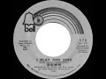 1971 HITS ARCHIVE: I Play And Sing - Dawn (featuring Tony Orlando) (mono 45)