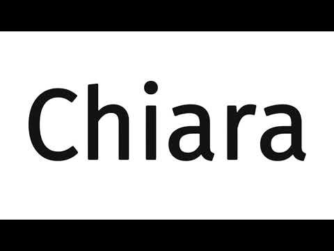 How to pronounce Chiara?(SORT OF CORRRECTLY...)
