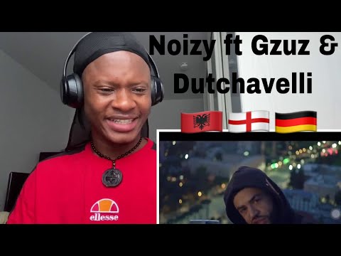 African React To Noizy Ft Gzuz & Dutchavelli - All Dem Talk (Official Video)🇦🇱 🏴󠁧󠁢󠁥󠁮󠁧󠁿 🇩🇪