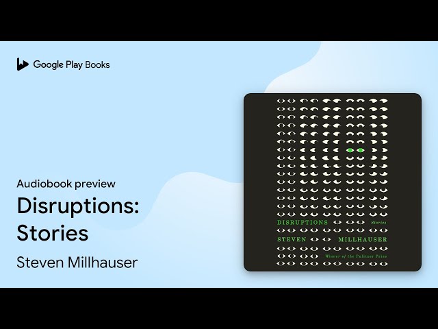 Vídeo relacionado con Disruptions: Stories