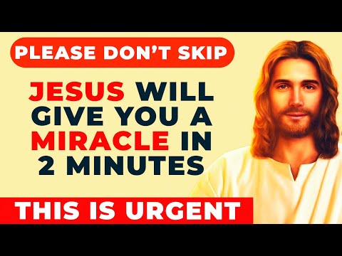 THIS IS URGENT - DON'T SKIP | Jesus Will Give You A Healing Miracle If You Pray This Powerful Prayer