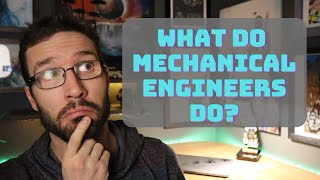 What can you do with a mechanical engineering degree?
