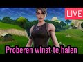 WINS PROBEREN TE PAKKEN EN GOED SAMEN SPELEN (GISTEREN OOK GELUKT)! - FORTNITE LIVESTREAM!