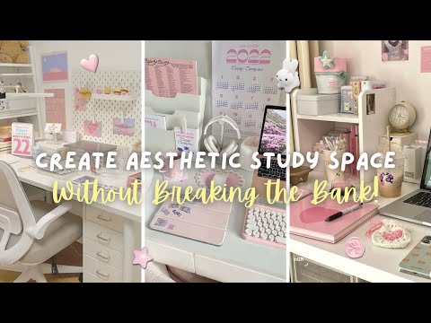 How to Create a Aesthetic Study Space on a Budget | Small Space Friendly!⊹ ࣪ ˖