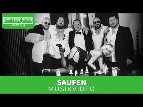 Sabbotage - Saufen (Offizielles Musikvideo)