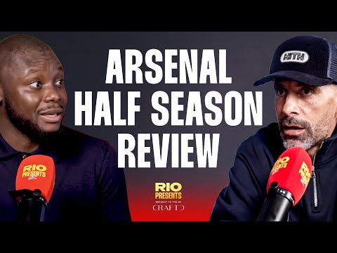 Rio & Joel Rate Arsenal Season So Far 👀| Is Declan Rice most influential player in Premier League?
