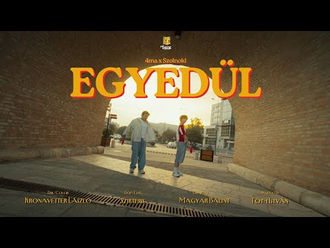 Szolnoki x 4ma - Egyedül ( Official Music Video )
