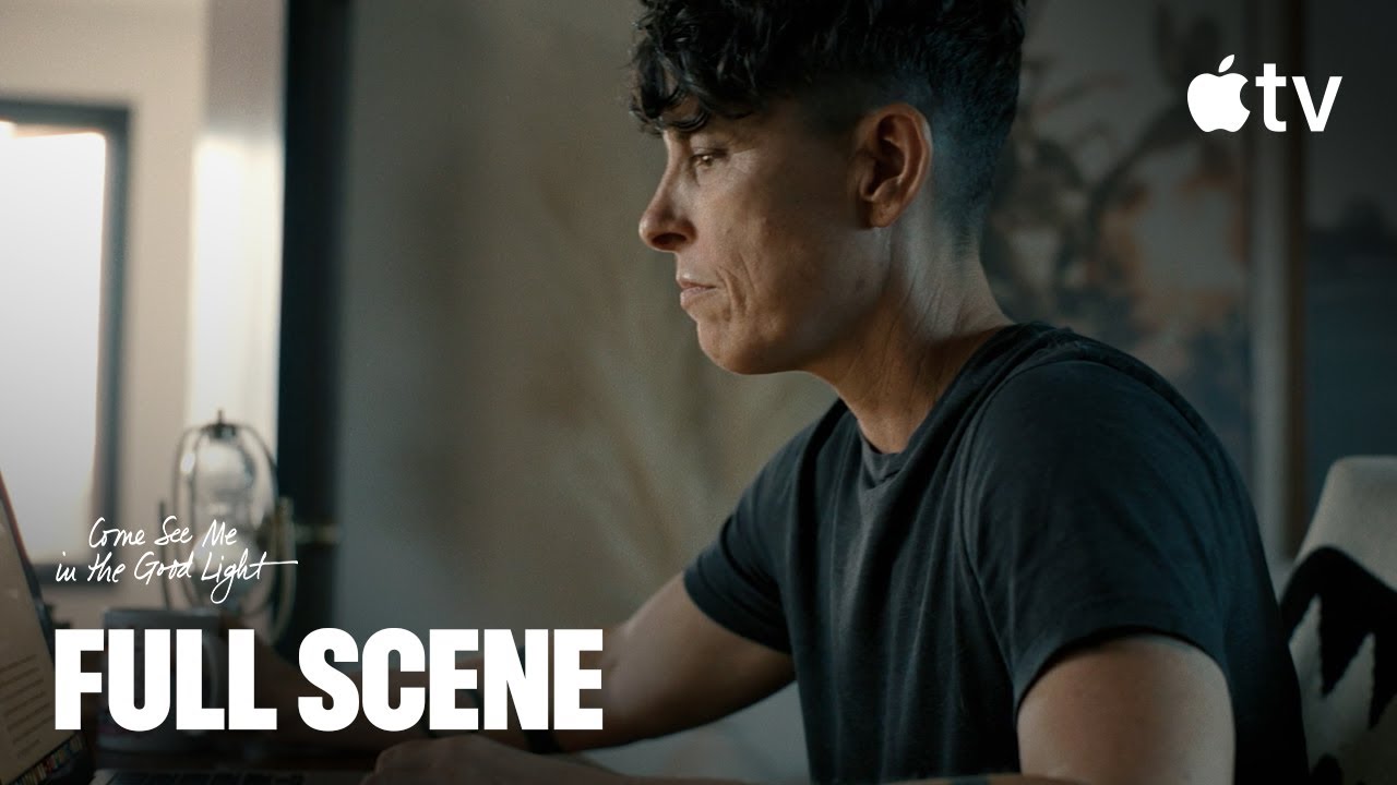 Come See Me In The Good Light — Life Anthem | Scene | Apple TV