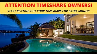 How I Make $5,000 PER Month Renting My Timeshare / PASSIVE INCOME 2022