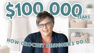How Real Crochet Designers Build Six-Figure Businesses | Patterns, Blogging, Evergreen Sales + More!