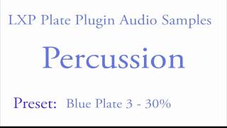 Video thumbnail for LXP Plate Plugin Percussion Samples.mov by LexiconPro