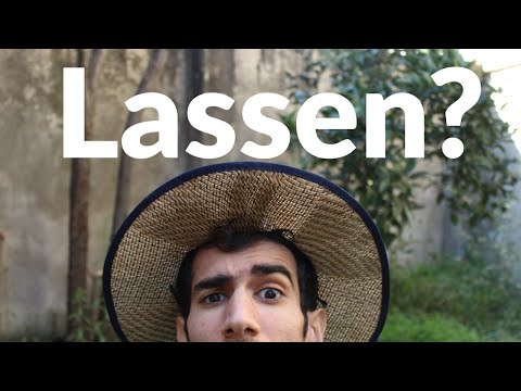 „LASSEN“ endlich richtig verstehen! Alle Bedeutungen klar erklärt.
