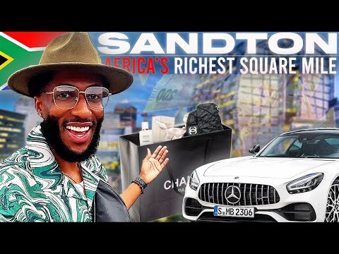 American INSIDE Sandton, South Africa 🇿🇦 | The RICHEST Square Mile In Africa!