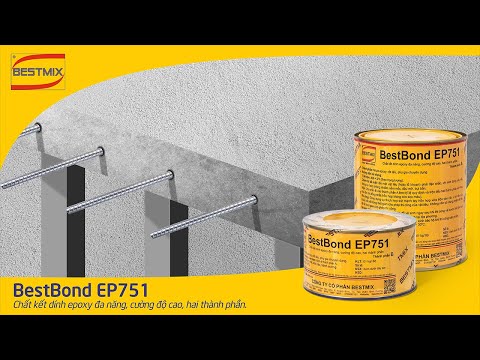 BestBond EP751 - Hướng dẫn thi công khoan cấy thép