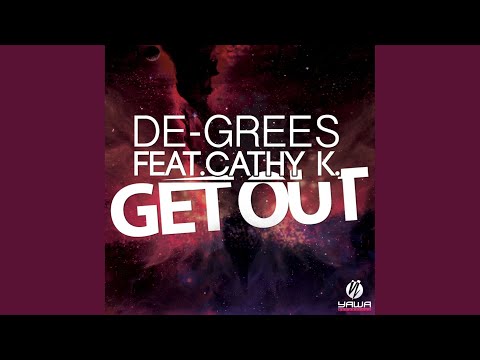 Get Out (Original Radio Edit)