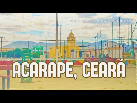 PASSEIO POR ACARAPE, CEARÁ, NORDESTE BRASILEIRO