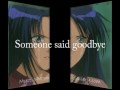 Someone said goodbye-enya(Lyrics)