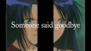 Someone said goodbye-enya(Lyrics)