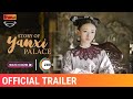 Story Of Yanxi Palace Official Trailer In Hindi